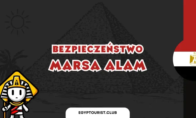 Grafika z piramidą, słońcem, palmą, postacią faraona i flagą Egiptu. Napisy "BEZPIECZEŃSTWO MARSA ALAM".