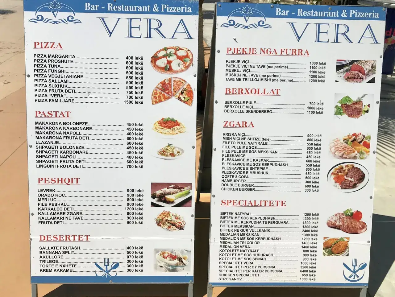 Menu restauracji VERA w Albanii: pizza, makarony, ryby, desery, dania z grilla i specjalności. Ceny w lekach.